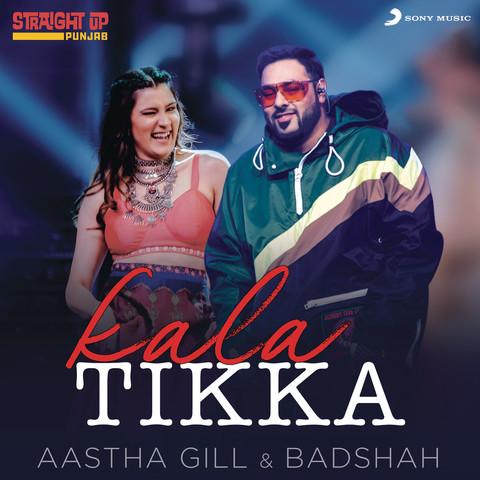 Kala-Tikka-ft-Badshah Aastha Gill mp3 song lyrics